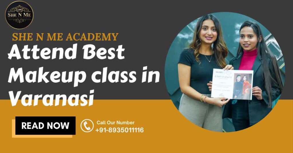 Makeup class in Varanasi